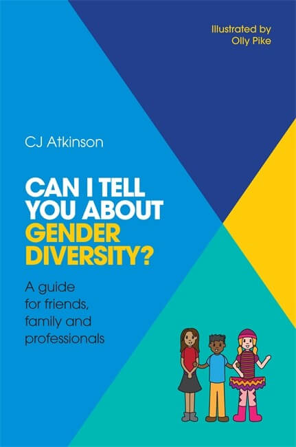Book cover: Can I Tell You About Gender Diversity?