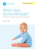 When does human life begin?