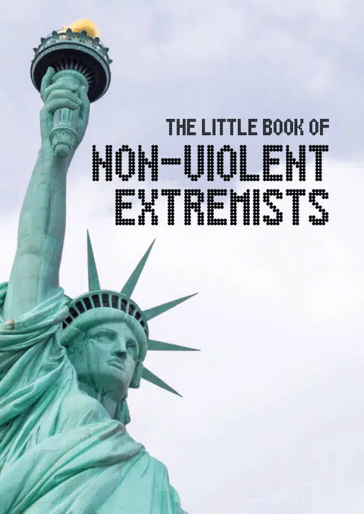 The little book of non-violent extremists